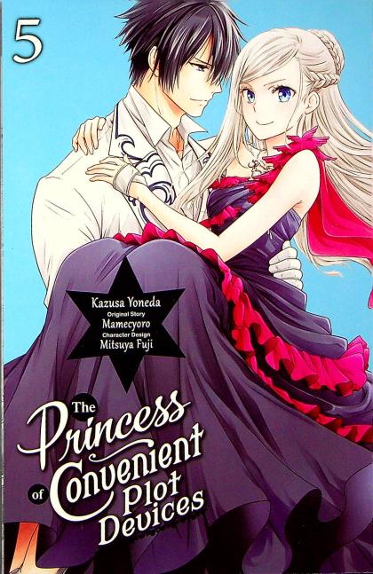 The Princess of Convenient Plot Devices