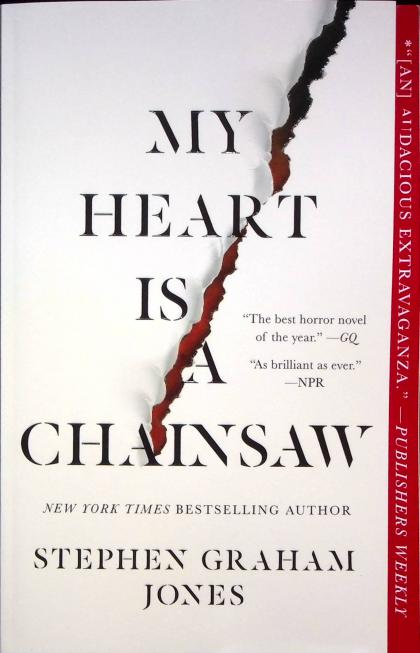 My Heart is a Chainsaw