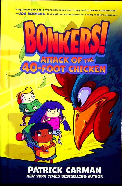 Attack of the Forty-Foot Chicken