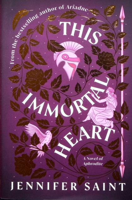 This Immortal Heart: A Novel of Aphrodite
