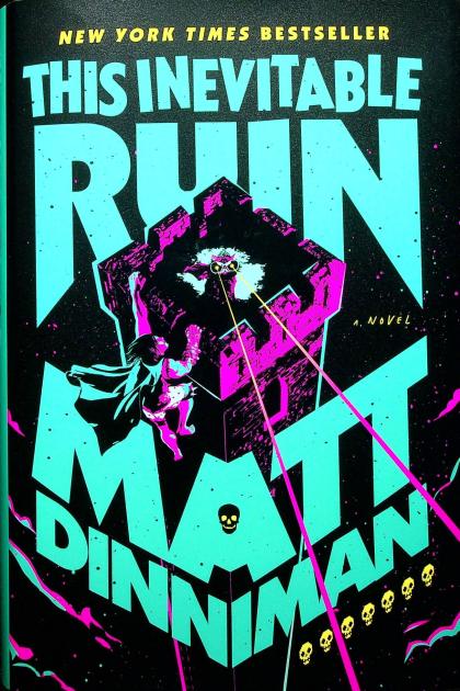 This Inevitable Ruin