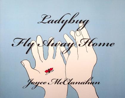 Ladybug, Fly Away Home
