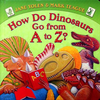 How Do Dinosaurs Go from A to Z?