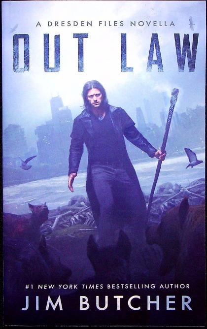 Out Law: A Dresden Files Novella