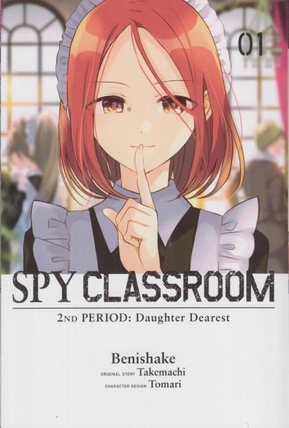 Spy Classroom 2nd Period: Daughter Dearest