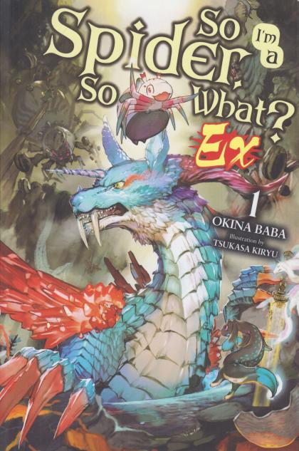 So I'm a Spider, So What? EX