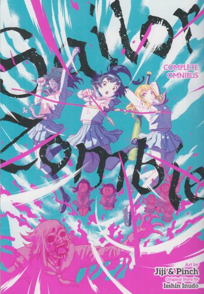 Sailor Zombie: Complete Omnibus