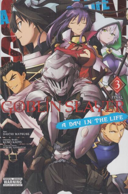 Goblin Slayer: A Day in the Life