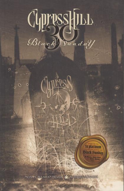 Cypress Hill: Black Sunday - 30th Anniversary