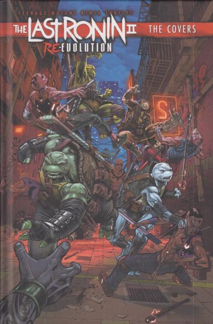 Teenage Mutant Ninja Turtles: The Last Ronin II - Re-Evolution - The Covers