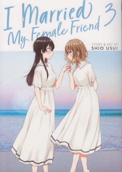 I Married My Female Friend