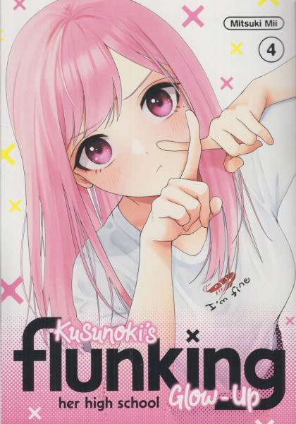 Kusunoki's Flunking Her High School Glow-Up