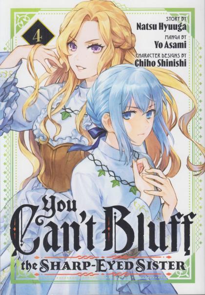 You Can't Bluff the Sharp-Eyed Sister