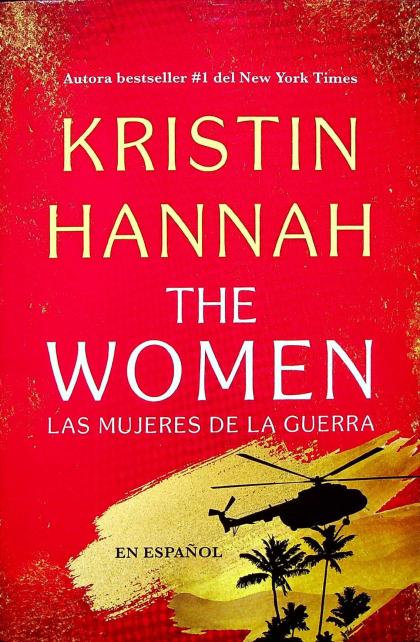 Las Mujeres De La Guerra (The Women)