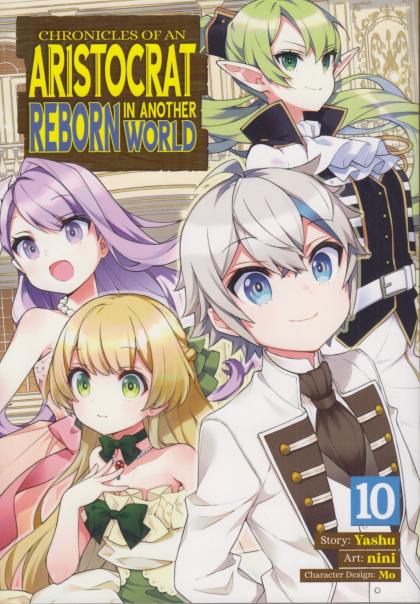Chronicles of an Aristocrat Reborn in Another World