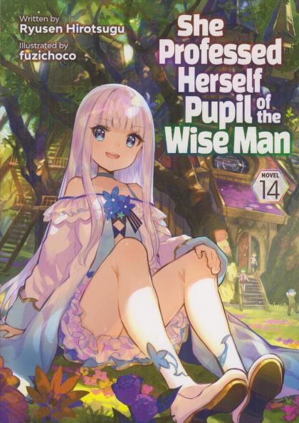 She Professed Herself Pupil of the Wise Man