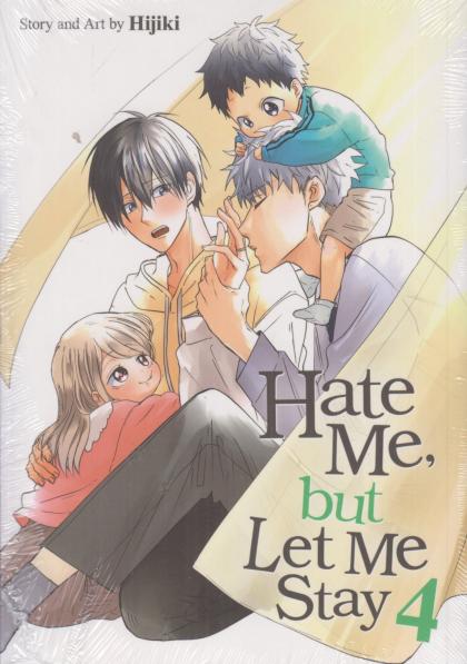 Hate Me, but Let Me Stay