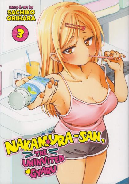 Nakamura-San, the Uninvited Gyaru
