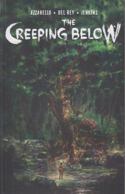 The Creeping Below
