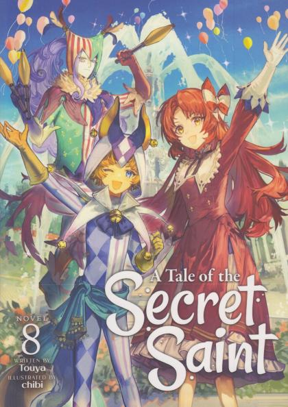 A Tale of the Secret Saint