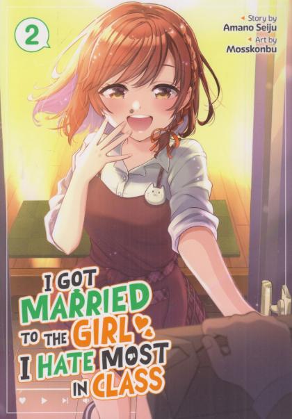 I Got Married to the Girl I Hate Most in Class