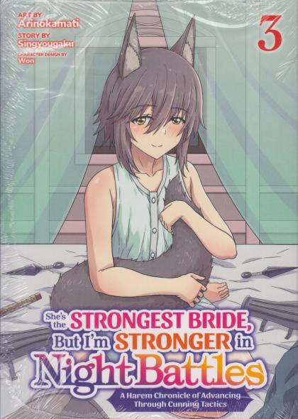 She's the Strongest Bride, But I'm Stronger in Night Battles: A Harem Chronicle of Advancing Through Cunning Tactics