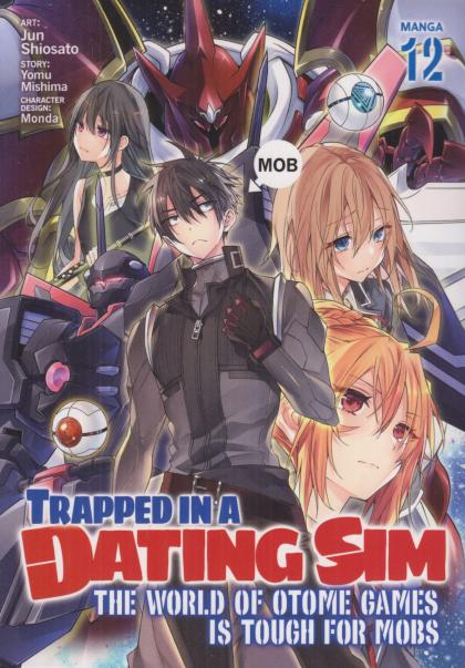 Trapped in a Dating Sim: The World of Otome Games Is Tough for Mobs