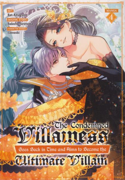 The Condemned Villainess Goes Back in Time and Aims to Become the Ultimate Villain