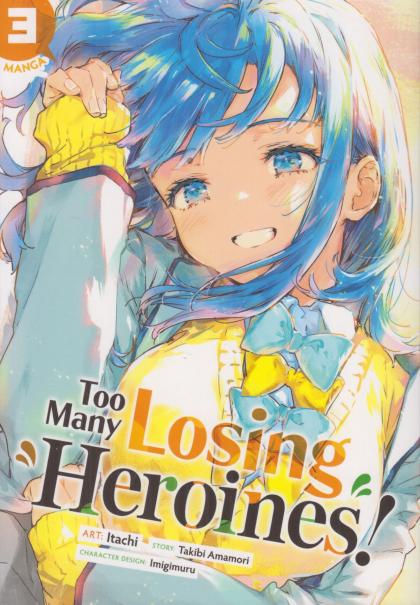 Too Many Losing Heroines!