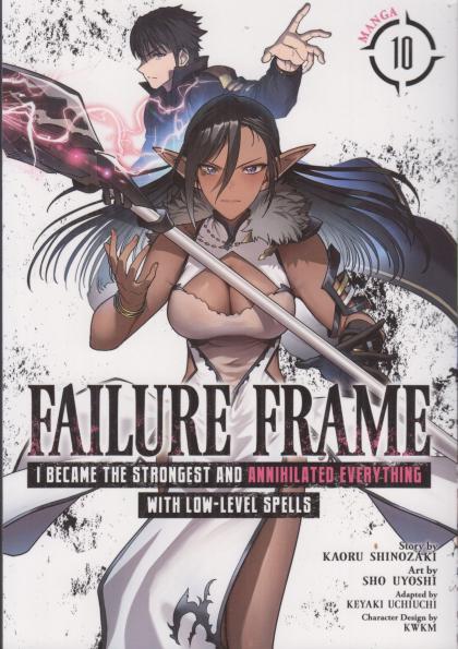 Failure Frame: I Became the Strongest and Annihilated Everything with Low-Level Spells