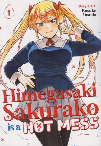 Himegasaki Sakurako is a Hot Mess