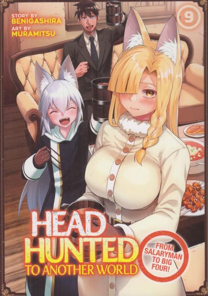 Headhunted to Another World: From Salaryman to Big Four!