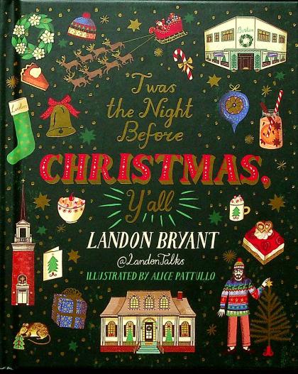 'Twas the Night Before Christmas, Y'all