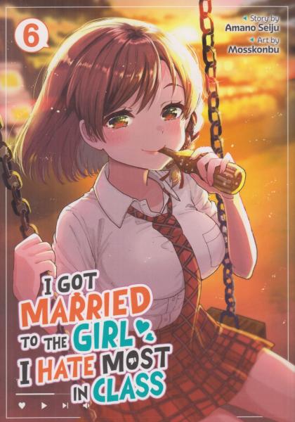 I Got Married to the Girl I Hate Most in Class