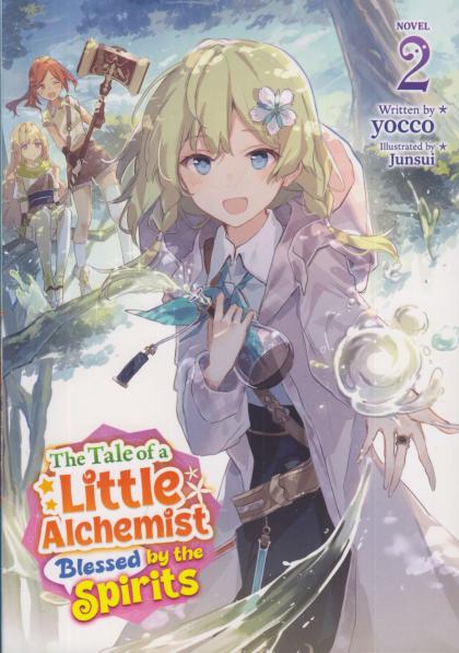 The Tale of a Little Alchemist Blessed by the Spirits
