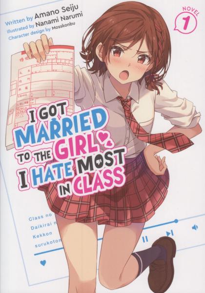 I Got Married to the Girl I Hate Most in Class