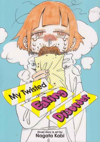 My Twisted Eating Disorder