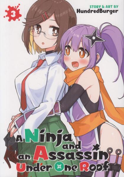 A Ninja and an Assassin Under One Roof