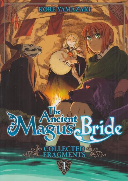 The Ancient Magus' Bride: Collected Fragments