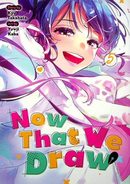 Now That We Draw