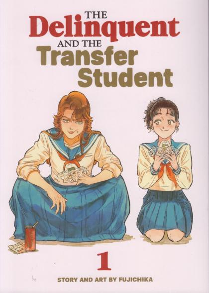 The Delinquent and the Transfer Student