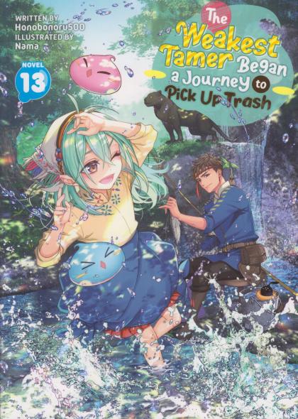 The Weakest Tamer Began a Journey to Pick Up Trash