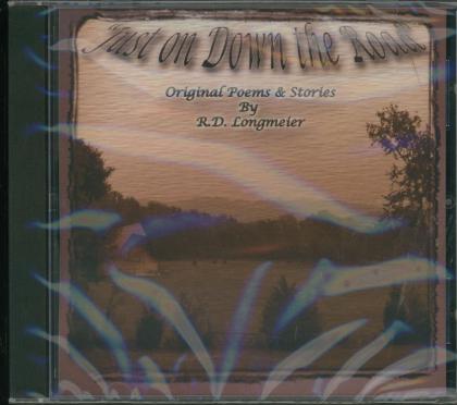 Just On Down the Road: Original Poems and Stories (Audio Book)