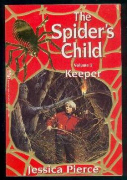 The Spider's Child : Volume 2 : Keeper