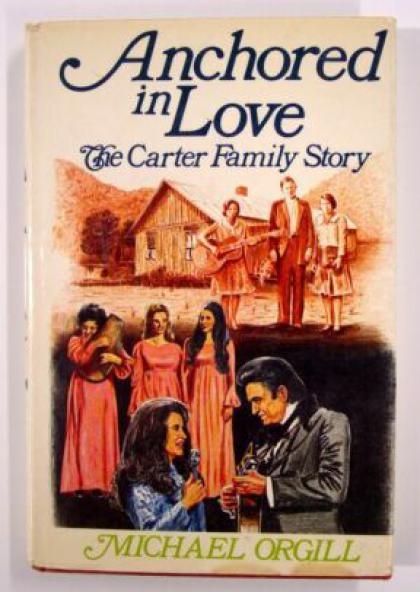 Anchored in Love, the Carter Family Story