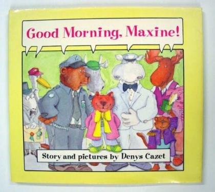 Good Morning, Maxine!