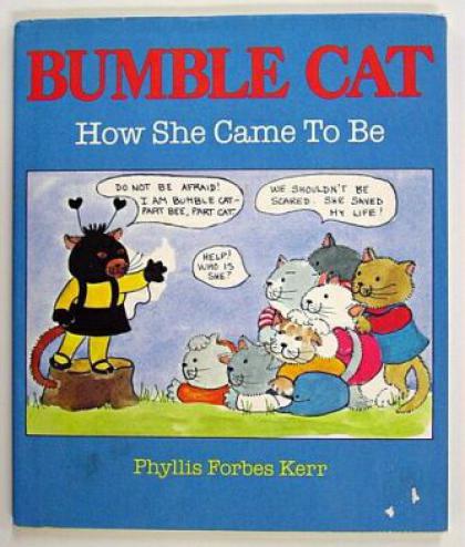 Bumble Cat, How She Came to Be