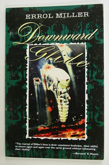 Downward Glide, Poems