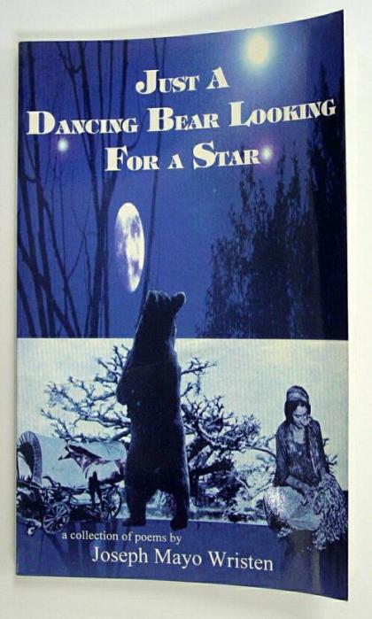 Just A Dancing Bear Looking For A Star, Poems