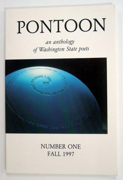 Pontoon, An Anthology of Washington State Poets, Number One, Fall 1997